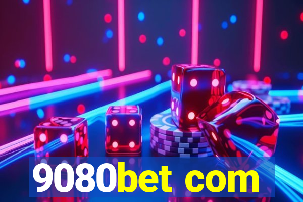 9080bet com